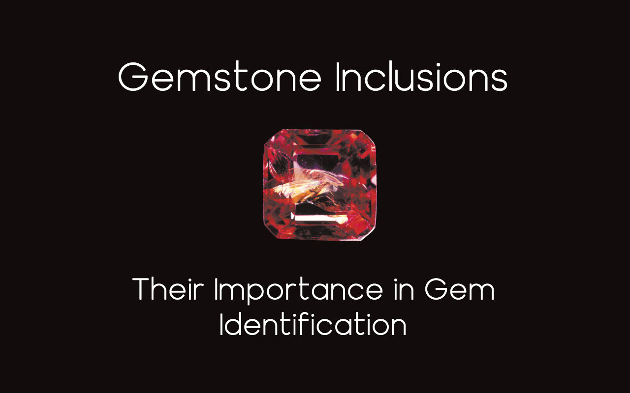 Inclusions in Gemstones and Their Significance