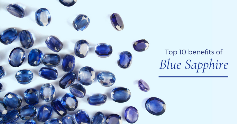 Benefits, Power and Effects of Wearing a Blue Sapphire (Neelam) Gemstone
