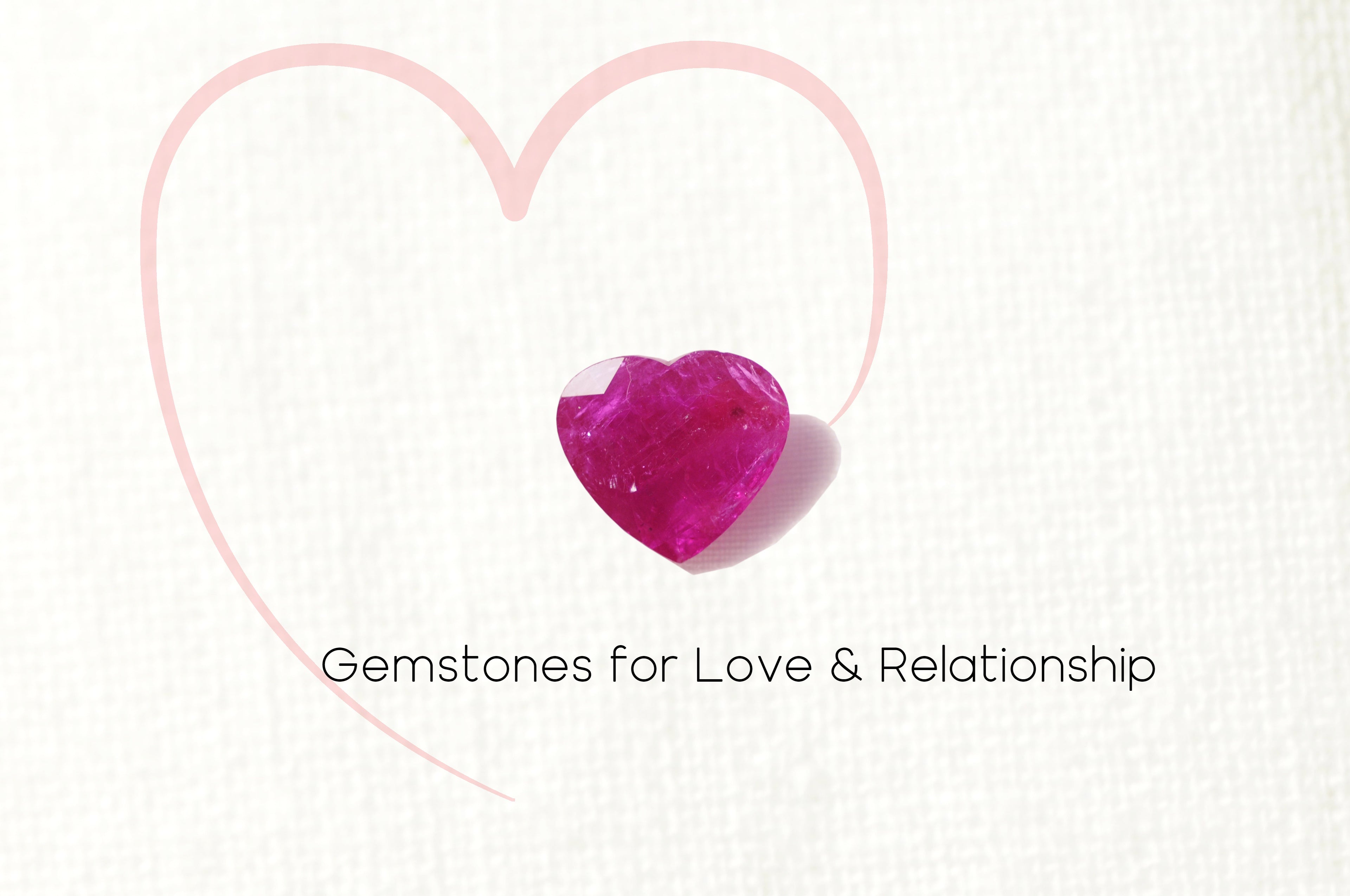 Gemstone for Love and Relationship